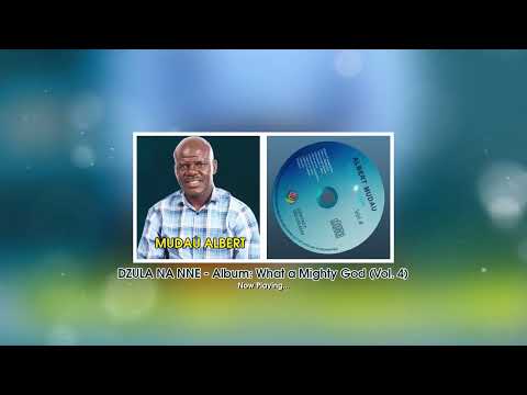 Mudau Albert - Dzula na nne