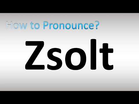 How to Pronounce Zsolt