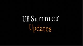 UB Summer 2021 Dates Update