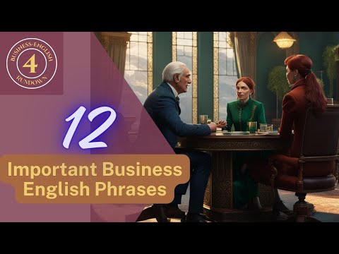 12 Important Business English Phrases