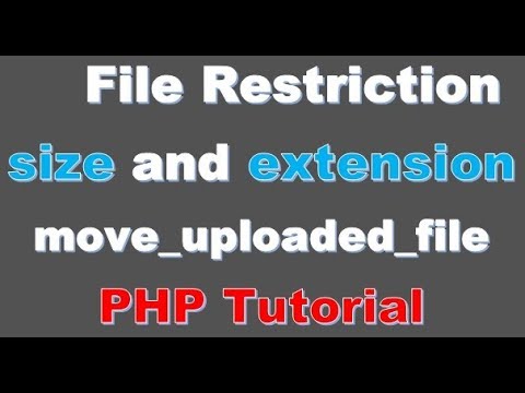 Beginner PHP Tutorial 56 how to upload file in PHP with restriction of size and extension
