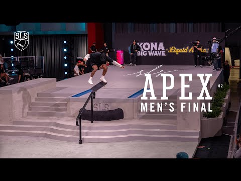 SLS APEX 02: Men's Final