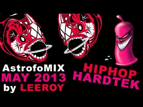 Free Download MIX HipHop Hardtek 2013.05 by LEEROY (Son de Teuf)