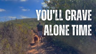 WARNING Getting Addicted to Being Alone Could Change Your Life Forever