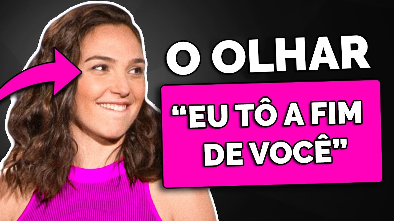 6 Sinais Claros De Que Uma Mulher Quer Você