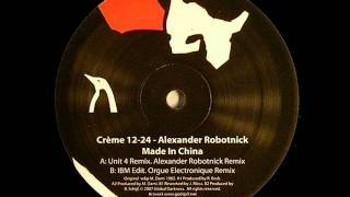 alexander robotnick - made in china (orgue electronique remix)