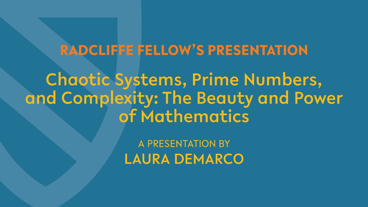 Chaotic Systems, Prime Numbers, and Complexity: The Beauty and Power of Mathematics | Laura DeMarco