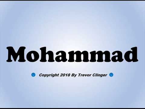 How To Pronounce Mohammad