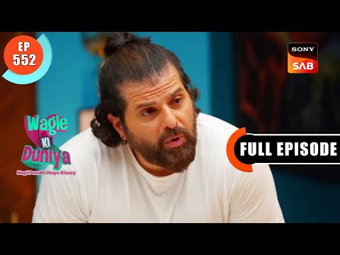 Paul Ki Asliyat - Wagle Ki Duniya - Ep 552 - Full Episode - 6 Jan 2023