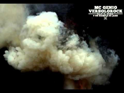 Mc Genio Ft. Versolorock - Bajo el humo y un sample de jazz