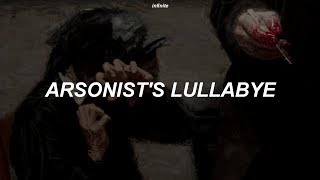 hozier - arsonist&#39;s lullabye lyrics