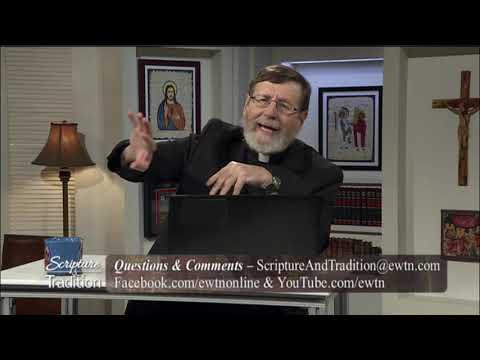 Scripture and Tradition with Fr. Mitch Pacwa - 2020-09-01 - 09/01/2020