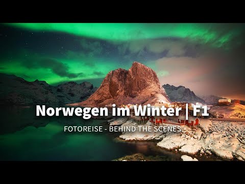 Die ersten Polarlichter | Fotoreise nach Norwegen - Folge 1