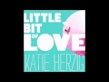 Katie Herzig-Little Bit Of Love Outside(with lyrics)