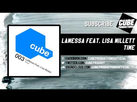 LAMESSA feat. LISA MILLETT - Time [Official]