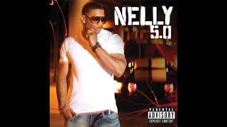 NELLY - Making Movies (BEST SONGS FOREVER 2021)