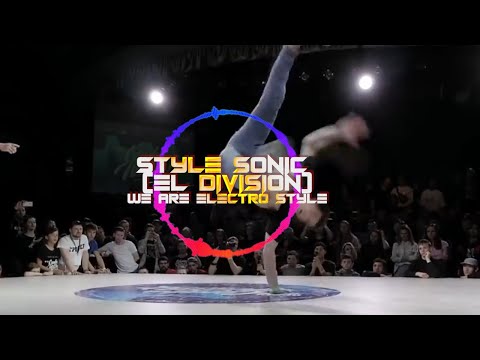 Style Sonic [EL Division] - We Are Electro Style #NEW #2020 🎧 #Electro #Freestyle #Music 🎧