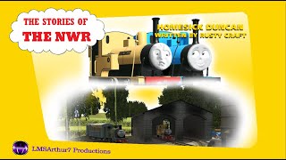 The Stories of the NWR - Season 2, Episode 1: Homesick Duncan