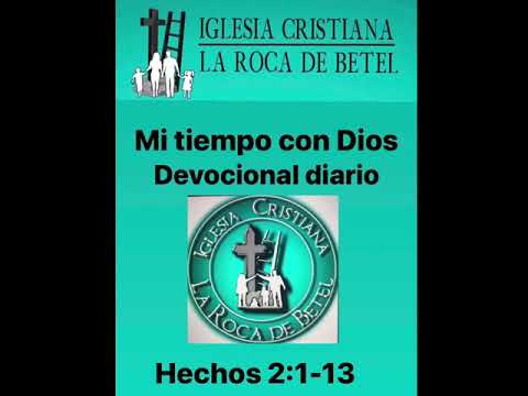 Hechos 2:1-13. Mi tiempo con Dios. Devocional Diario
