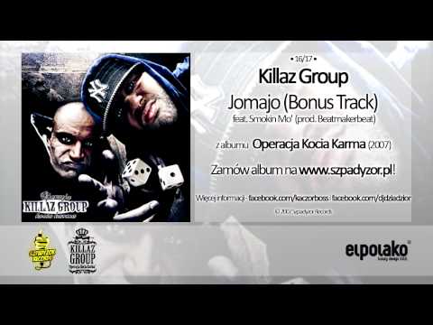 16. Killaz Group - Jomajo feat. Smokin Mo' (Bonus Track)