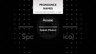 How to pronounce Acozac