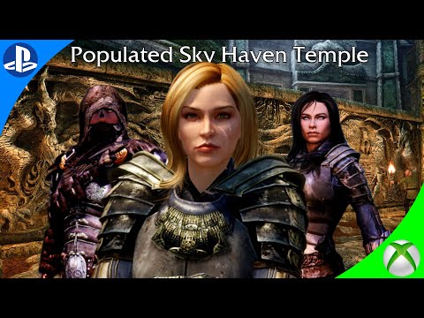Skyrim Mod: Populated Sky Haven Temple (PS4/XBOX1)