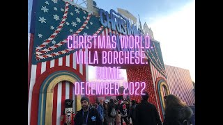 Christmas world, Villa Borghese  Rome