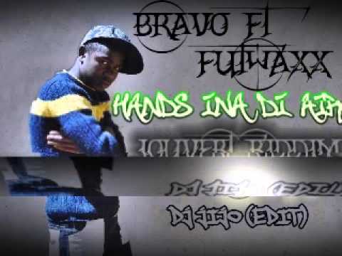 BRAVO FT. FUTWAX - HANDS INNA DI AIR (JIJO VERSION).mp4