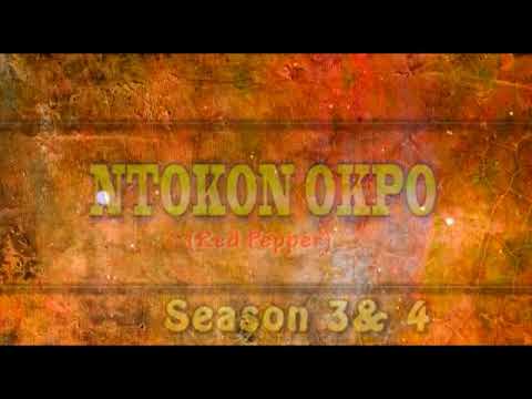 Ntokon okpo 3&4