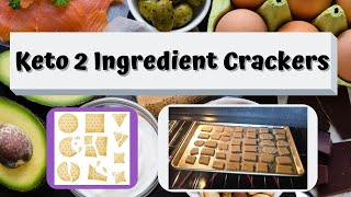 Keto 2 Ingredient Crackers