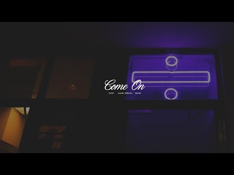 (HQ) DVSN x Majid Jordan x Drake Type Beat - "COME ON" (Prod. Blue Nova)