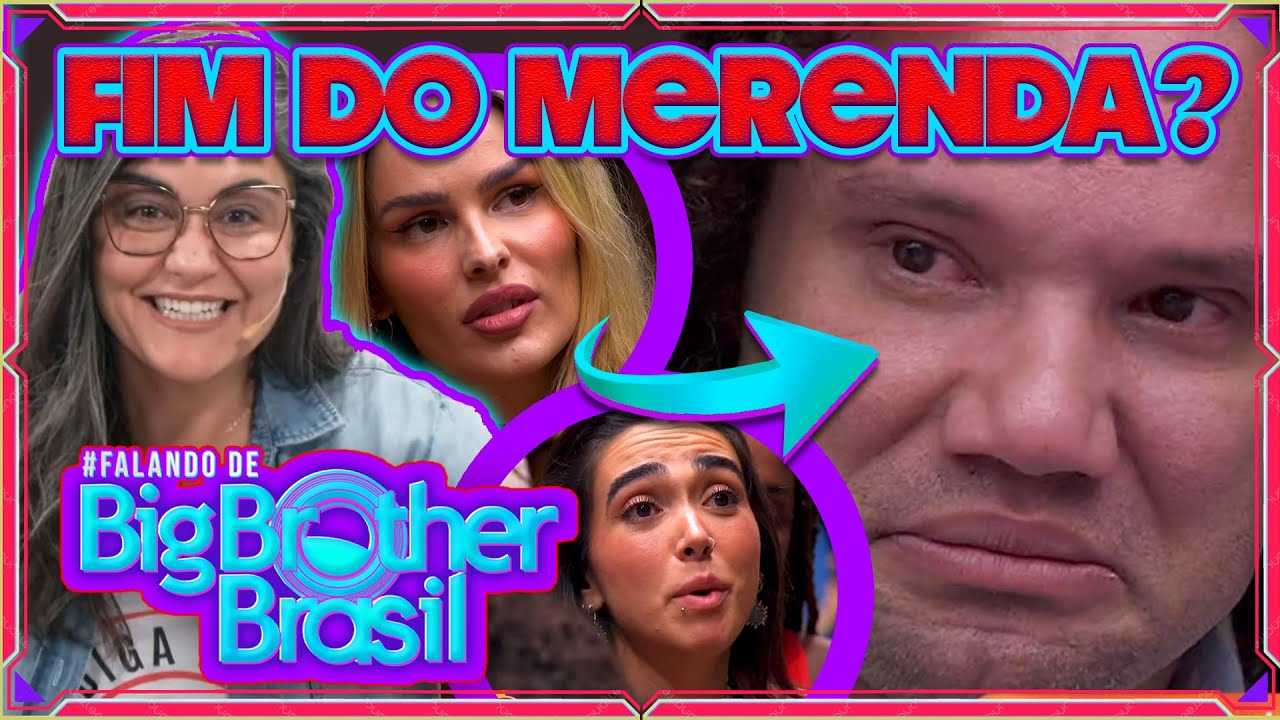  🔥BBB24 Formação: O fim? Merenda joga Giovanna e Yasmin no Paredão e Bila entrega armação video's thumbnail by WebTVBrasileira