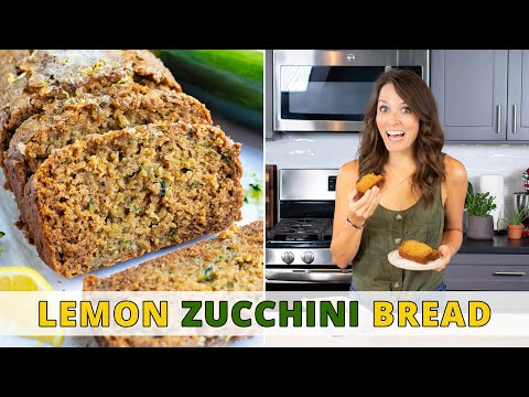 Lemon Zucchini Bread Recipe | Super Moist & Easy to Make!