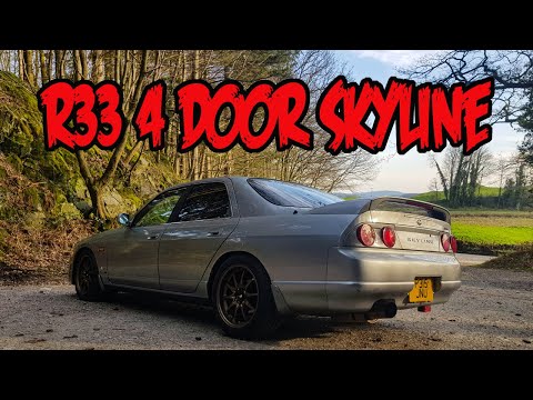 I bought an R33 Nissan Skyline 4 door sedan