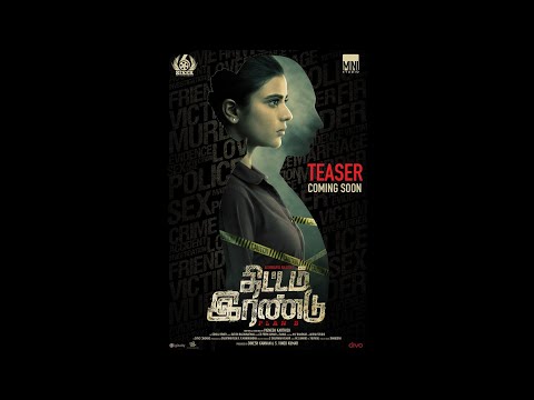 Trailer of Thittam Irandu (2021)