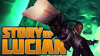 Story of Lucian Up to Date