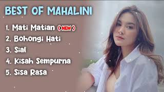 Download lagu LAGU TERBAIK MAHALINI 💙 MATI MATIAN, SIAL, SISA RASA || MAHALINI FULL ALBUM 2024 mp3
