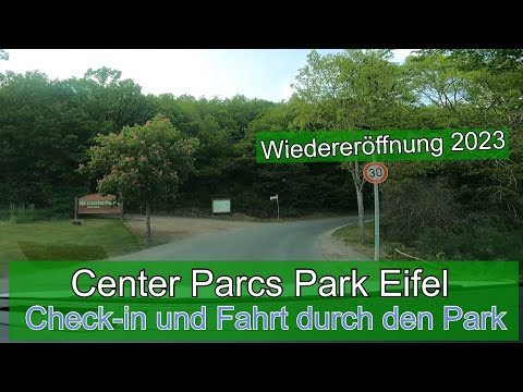 Wiedereröffnung Center Parcs Eifel - Check-in und Fahrt durch den Park