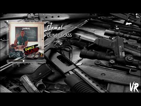 Jamal - Dunce Class (Official Audio)