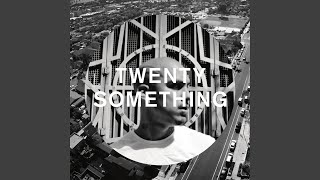 Twenty-Something (The Los Evo Jedis Remix)