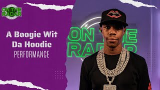 A Boogie Wit da Hoodie "I Already Know" &amp; "They Shooting" On The Radar Performance