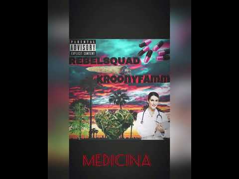 KroonyFamm x RebelSquad - Medecina(Official Audio)