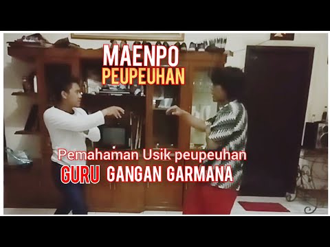 Maenpo Peupeuhan | Guru gangan garmana memberikan pemahaman usik peupeuhan