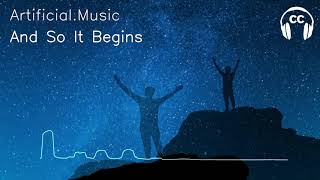 Artificial.Music - And So It Begins ♫drum and chill, R&amp;B, soul