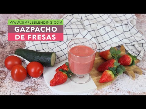 INCREÍBLE GAZPACHO DE FRESAS MUY LIGERO | Receta de gazpacho andaluz con fresas y sin pan