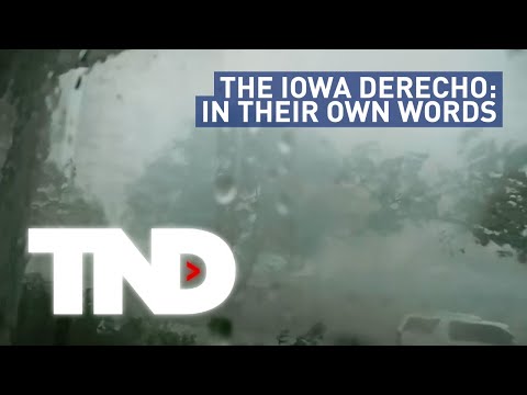 KGAN: The Iowa Derecho - In Their Own Words