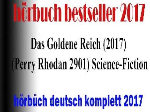 Science Fiction Hörspiele Online | Perry Rhodan 2901 2017 | Das Goldene Reich