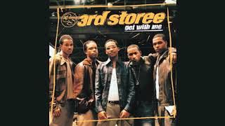Get With Me - 3rd Storee