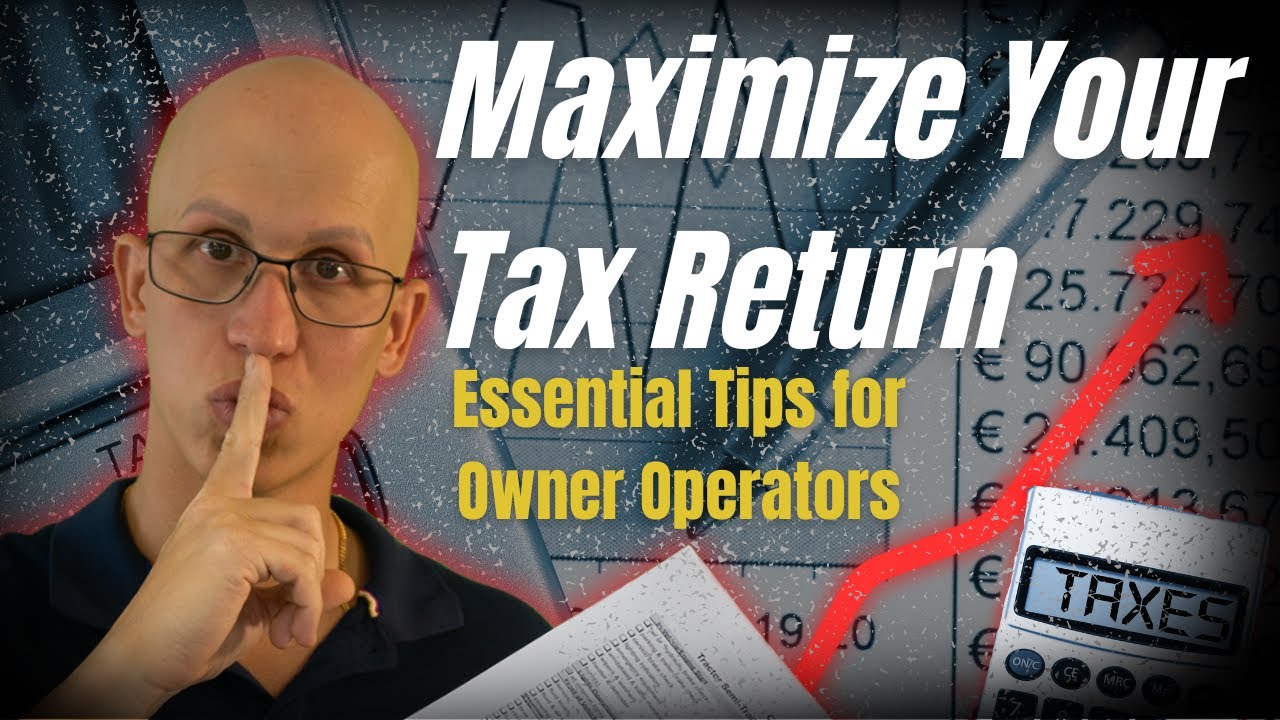 How to Save on Taxes as a Trucker: Expert Tips for Owner-Operators
