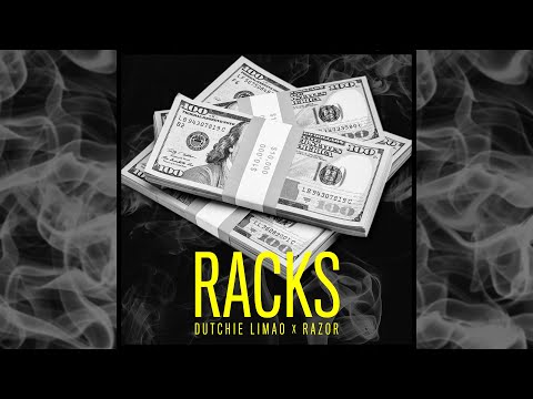 Racks - Dutchie Limao x Razor (Lyric Video)